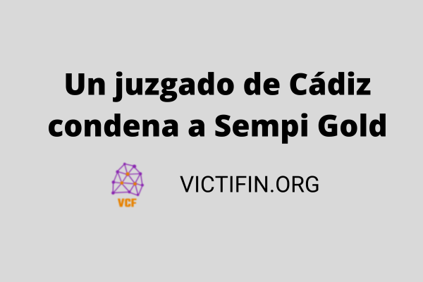 Un juzgado de Cádiz condena a SEMPI GOLD