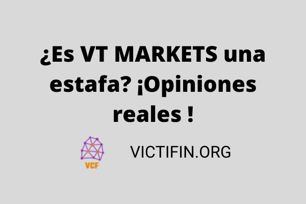 VT MARKETS estafa