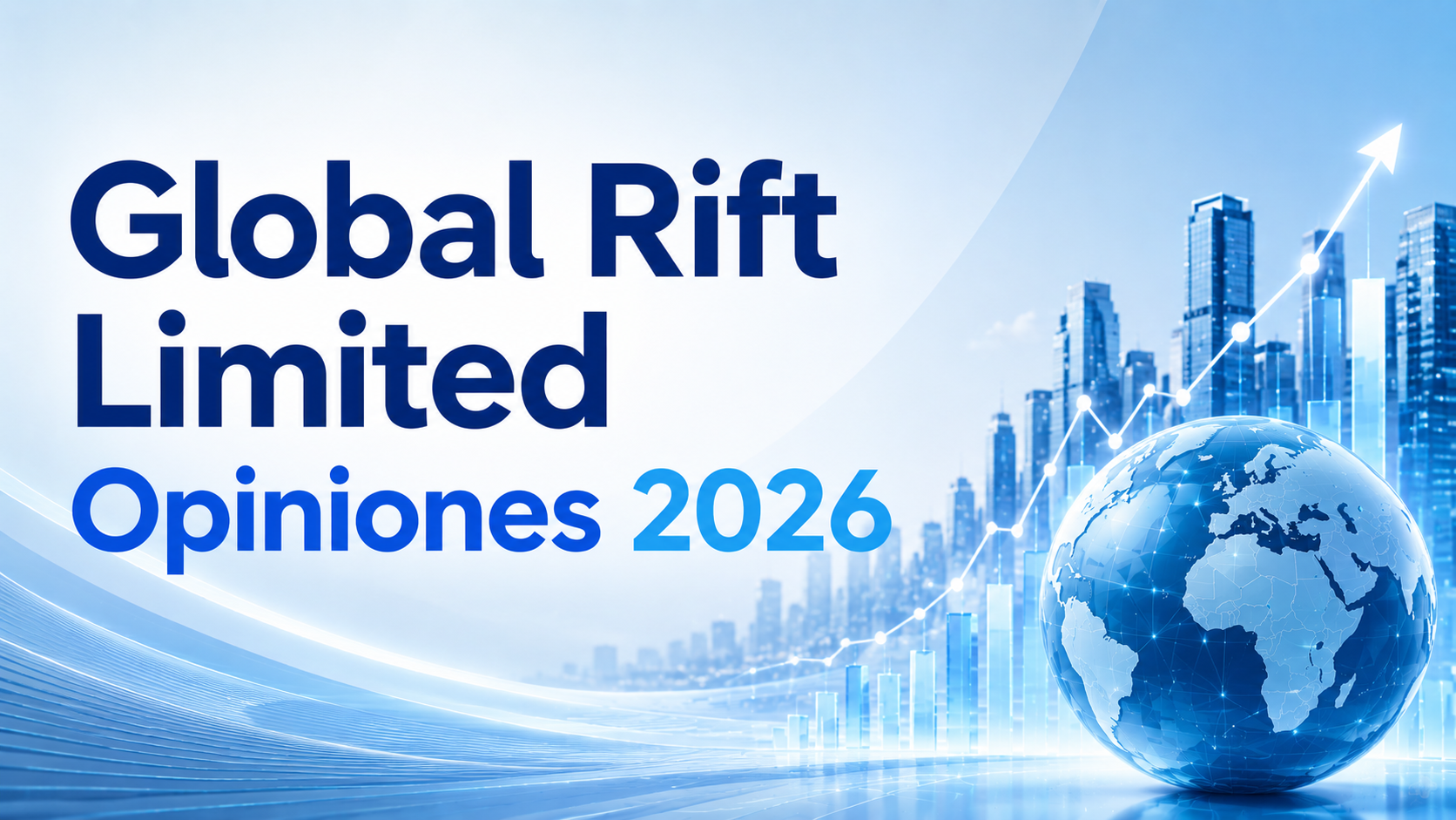 Global Rift Limited Opiniones 2026
