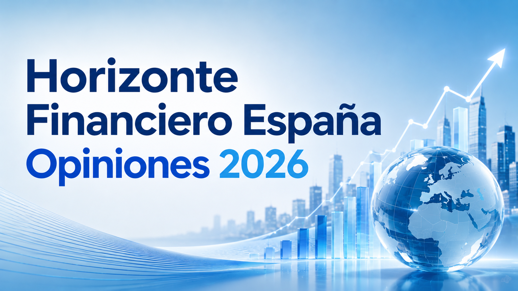 Horizonte Financiero España Opiniones 2026