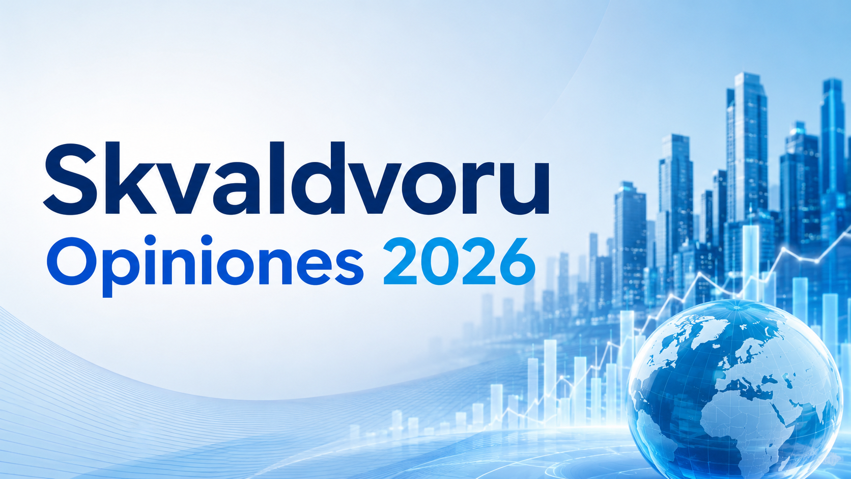 Skvaldvoru Opiniones 2026