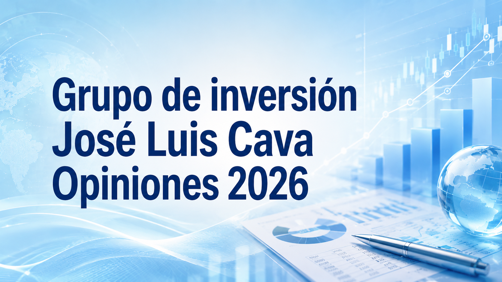 Grupo de inversión José Luis Cava Opiniones 2026