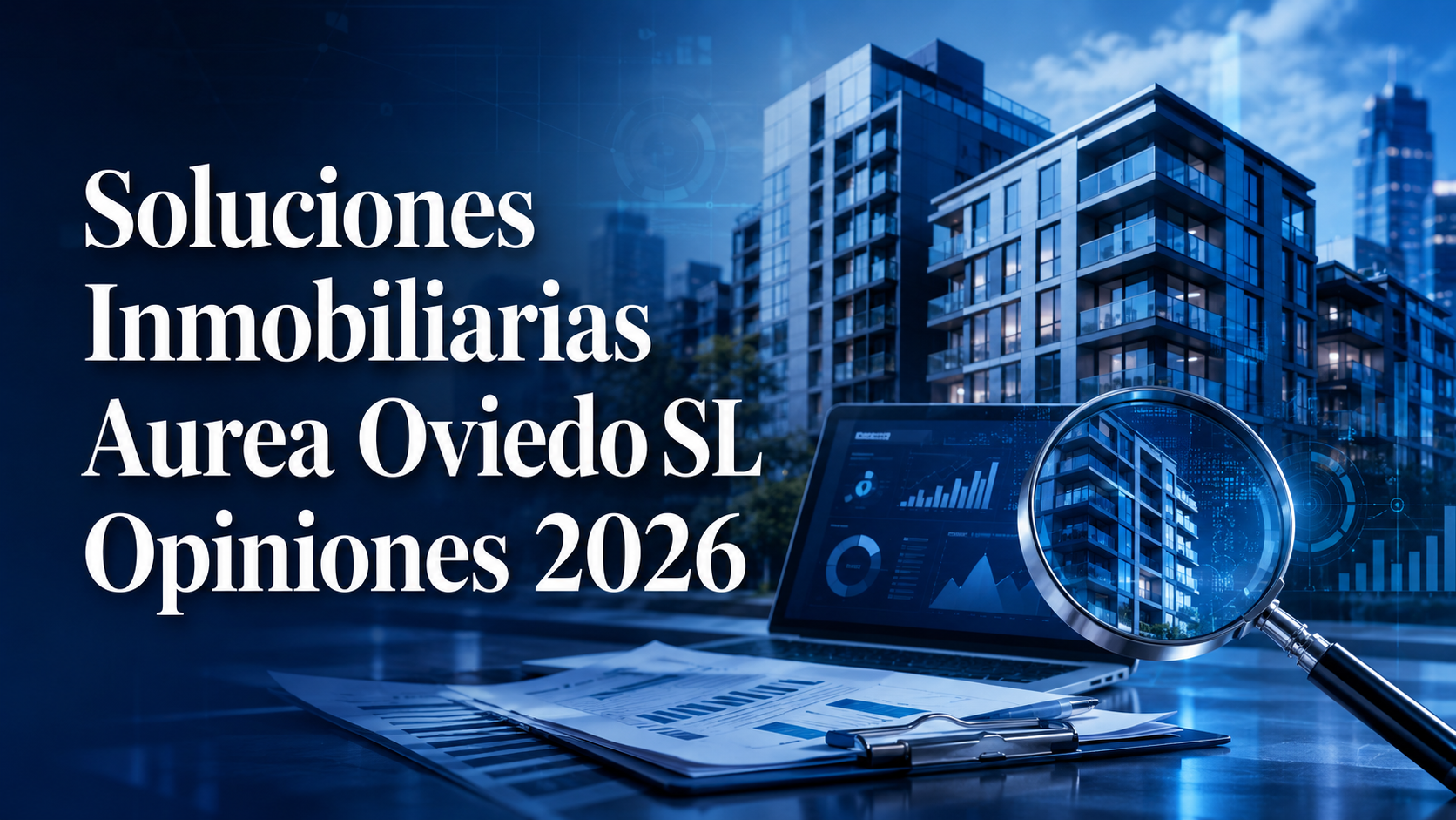 Soluciones Inmobiliarias Aurea Oviedo SL Opiniones 2026